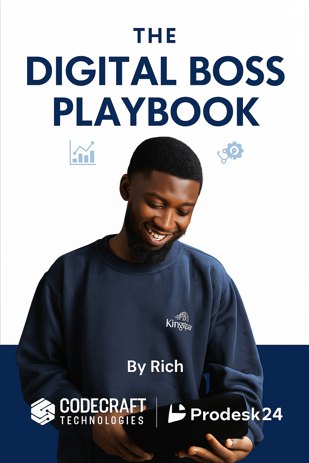 The Digital Boss Playbook: 7 Days to Online Growth Mastery